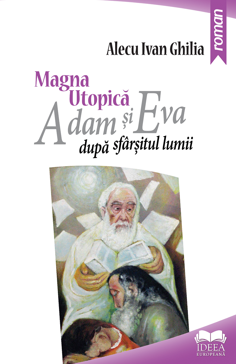 Magna utopica | Alecu Ivan Ghilia