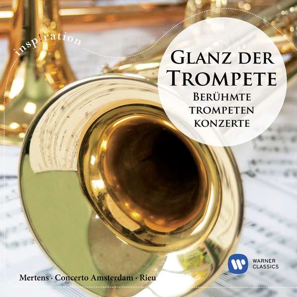 Glanz der Trompete | Theo Mertens