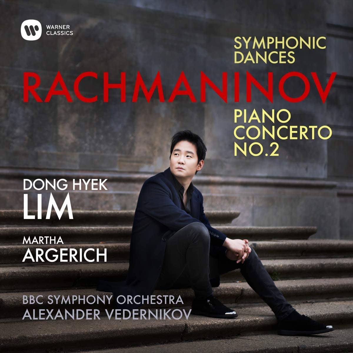 Rachmaninov: Piano Concerto No. 2 & Symphonic Dances, Op. 45 | Dong Hyek Lim, Marta Argherich, Alexander Vedernikov, BBC Symphony Orchestra
