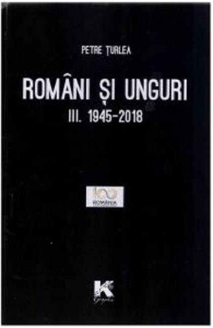 Romani si unguri. Vol. III | Petre Turlea carturesti.ro imagine 2022
