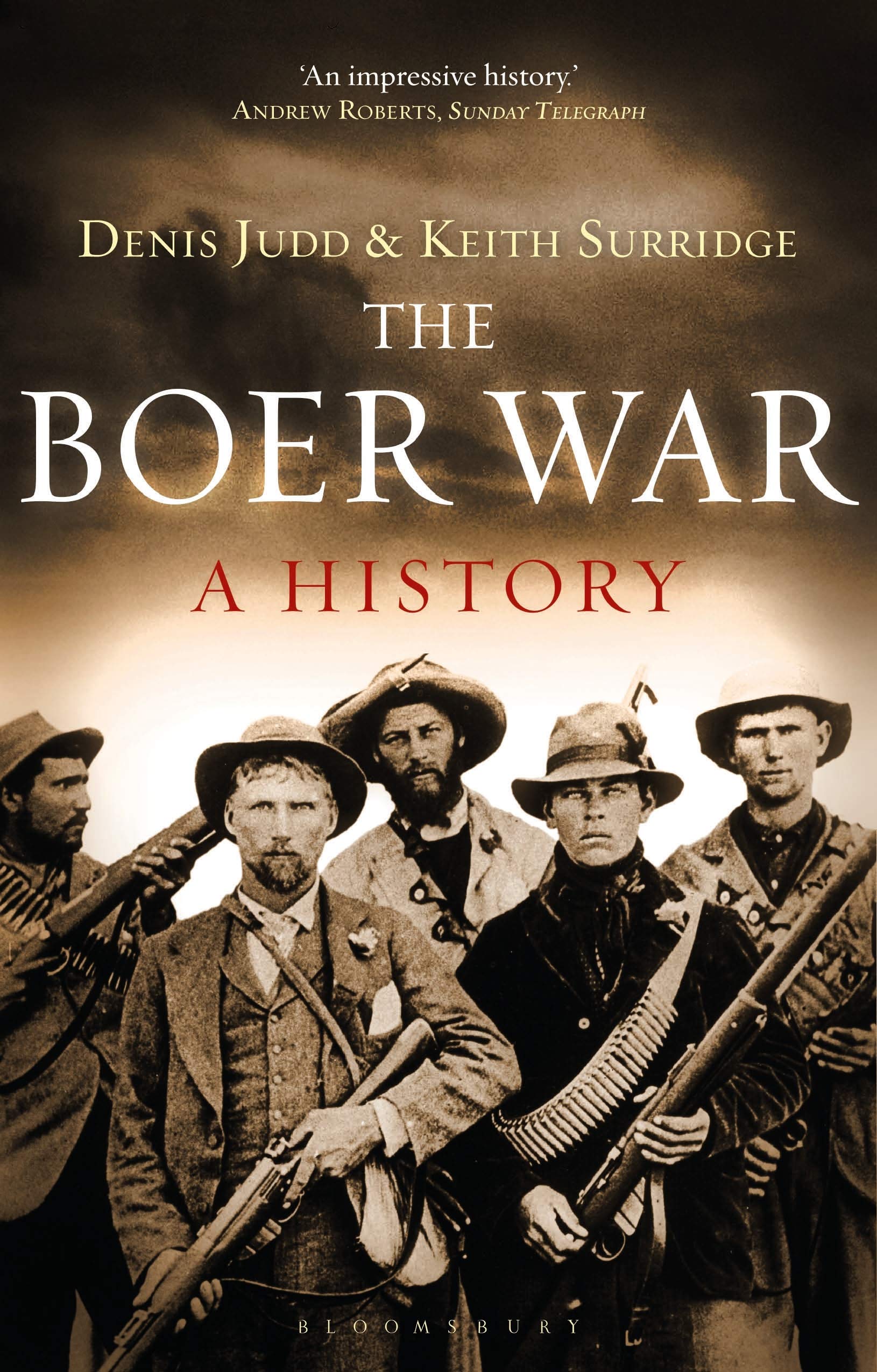 The Boer War: A History | Denis Judd, Keith Surridge