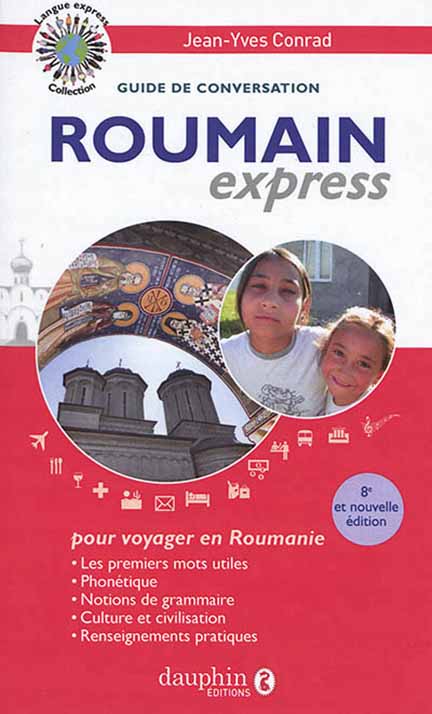 Roumain express - Guide de conversation | Olimpia Badea, Jean-Yves Conrad