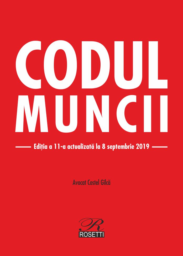 Codul Muncii | Costel Gilca carturesti.ro imagine 2022
