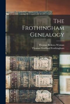 Coperta cărții The Frothingham Genealogy