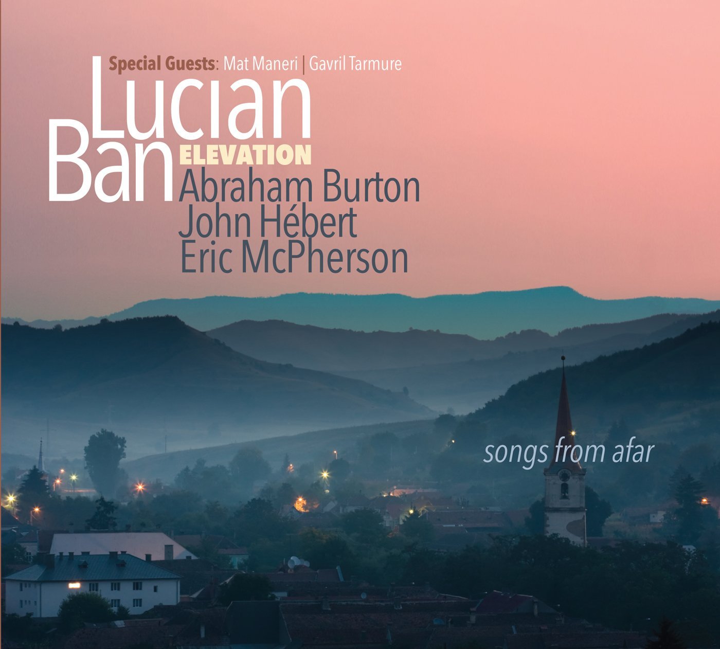 Songs From Afar | Lucian Ban, Elevation