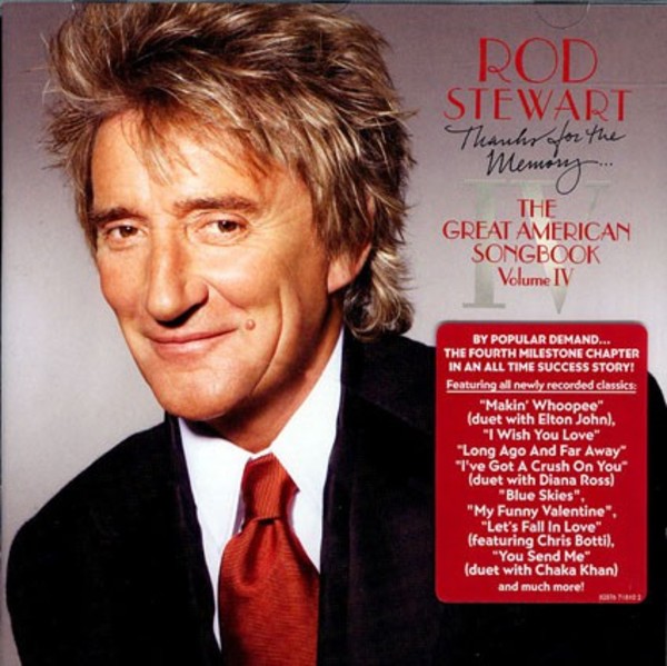 Thanks For The Memory... The Great American Songbook Volume IV | Rod Stewart