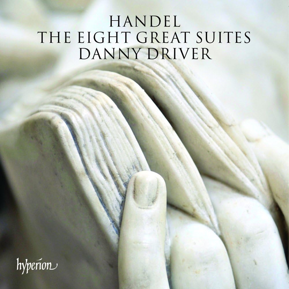 Handel - The Eight Great Suites | Danny Driver