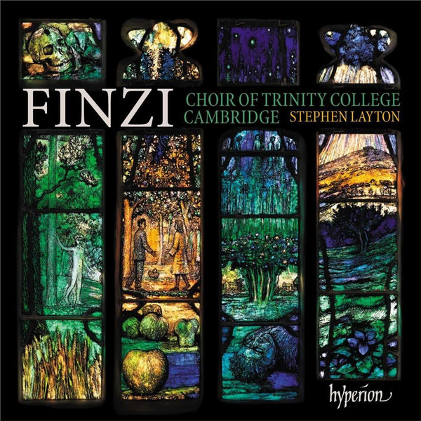 Choral Works | Gerald Finzi, The Choir Of Trinity College Cambridge, Stephen Layton