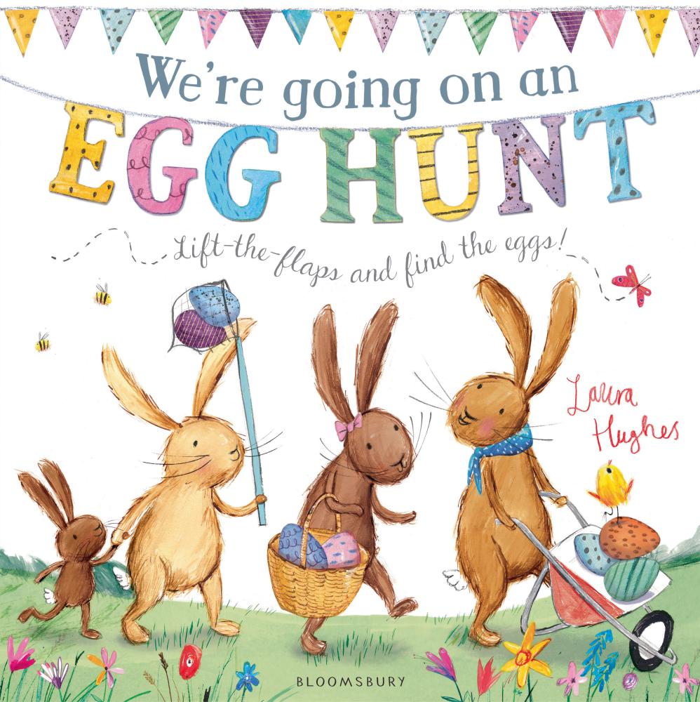 We\'re Going on an Egg Hunt | Laura Hughes