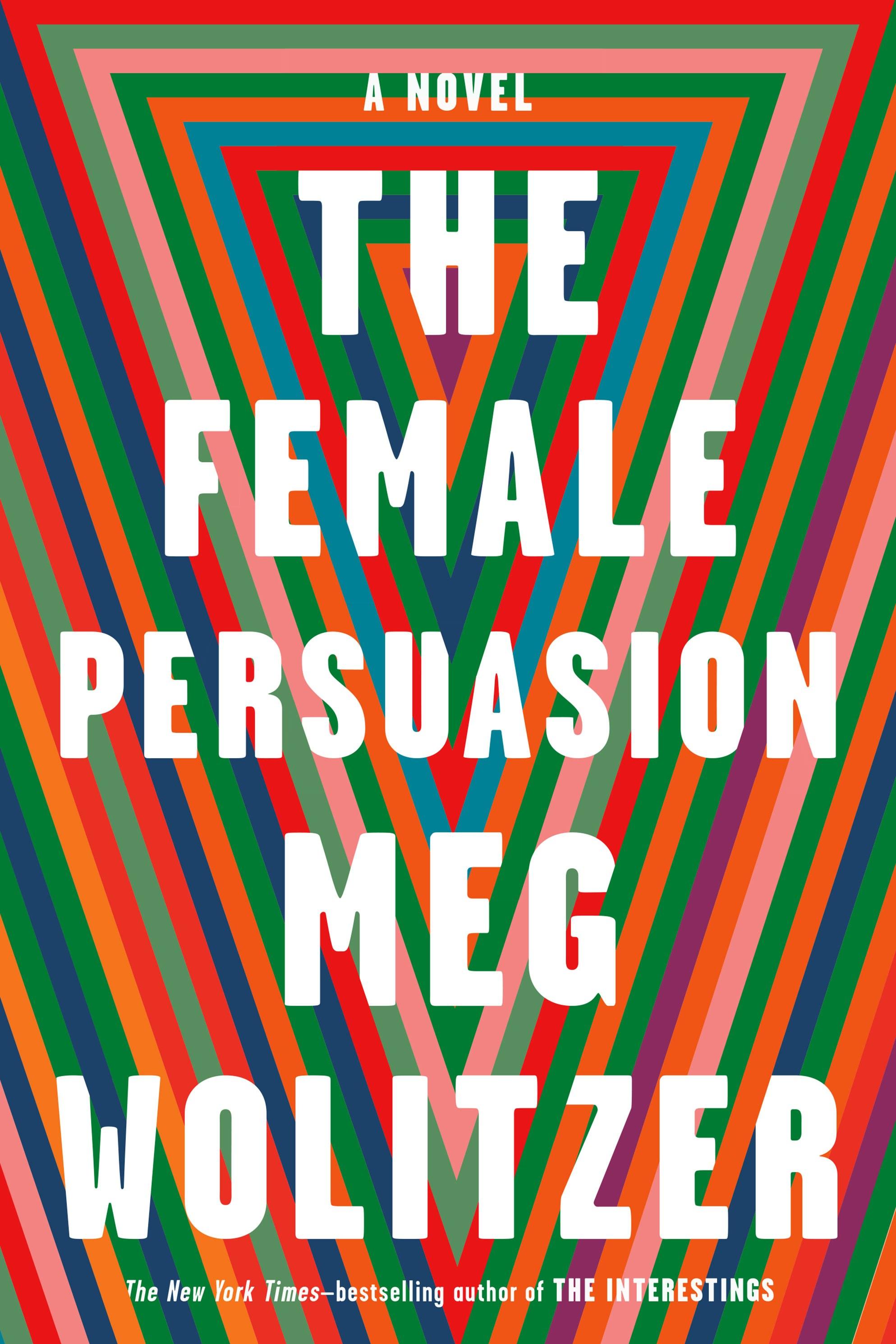 Female Persuasion | Meg Wolitzer