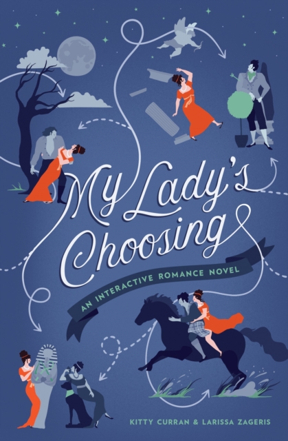 My Lady\'s Choosing | Kitty Curran, Larissa Zageris