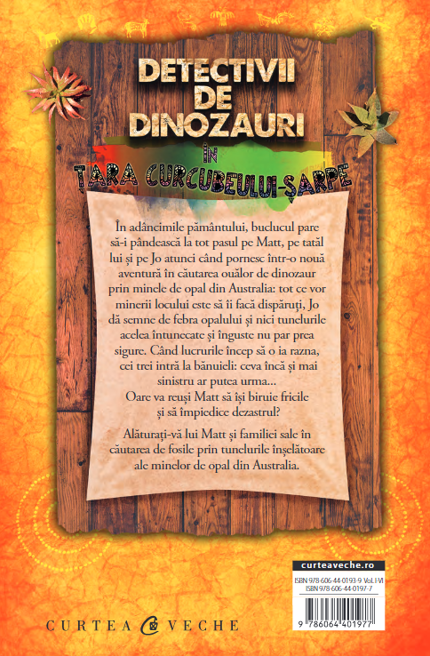 Detectivii de dinozauri in tara curcubeului - sarpe | Stephanie Baudet - 2 | YEO