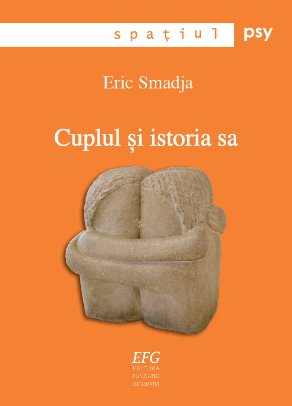 Cuplul si istoria sa | Eric Smadja carturesti.ro Carte