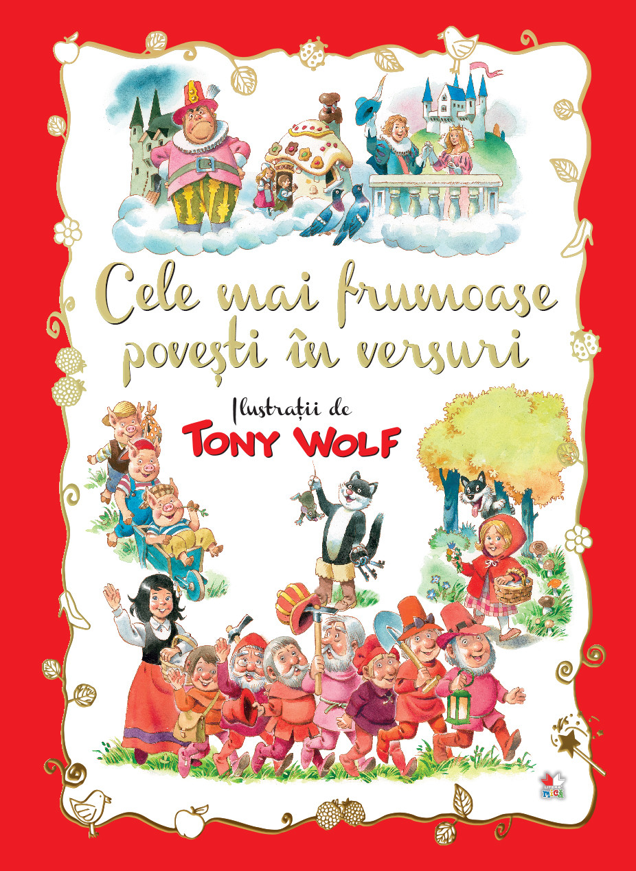 Cele mai frumoase povesti in versuri | Tony Wolf