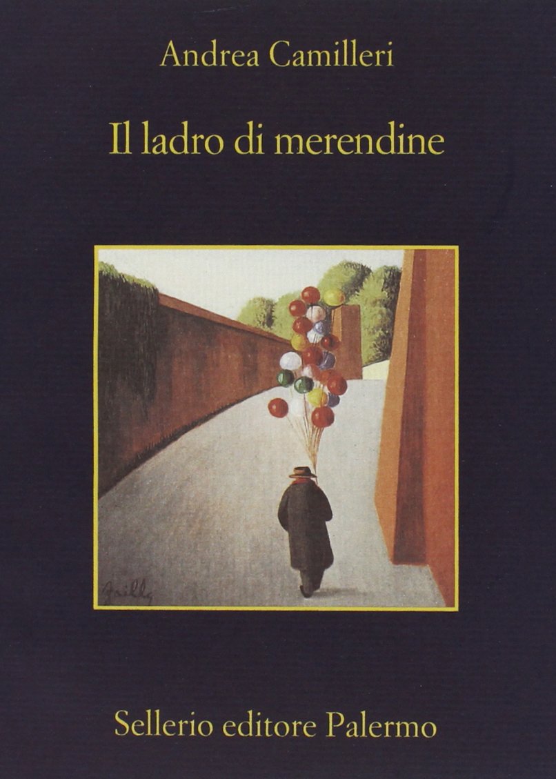 Il ladro di merendine | Andrea Camilleri