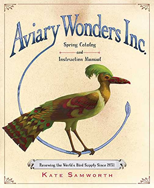 Aviary Wonders Inc. | Kate Samworth