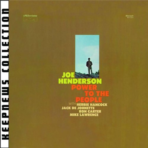 Power To The People | Joe Henderson