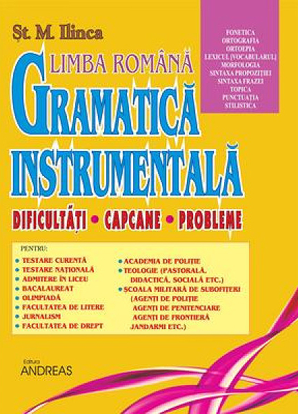Gramatica instrumentala – Vol. II | St. M. Ilinca Andreas 2022
