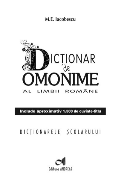 Dictionar de omonime al limbii romane | M.E. Iacobescu - 1