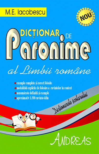 Dictionar de paronime al limbii romane | M. E. Iacobescu