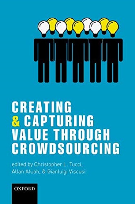 Creating and Capturing Value through Crowdsourcing | Christopher L. Tucci