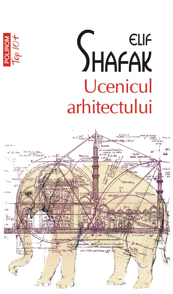 Ucenicul arhitectului | Elif Shafak carturesti.ro Carte