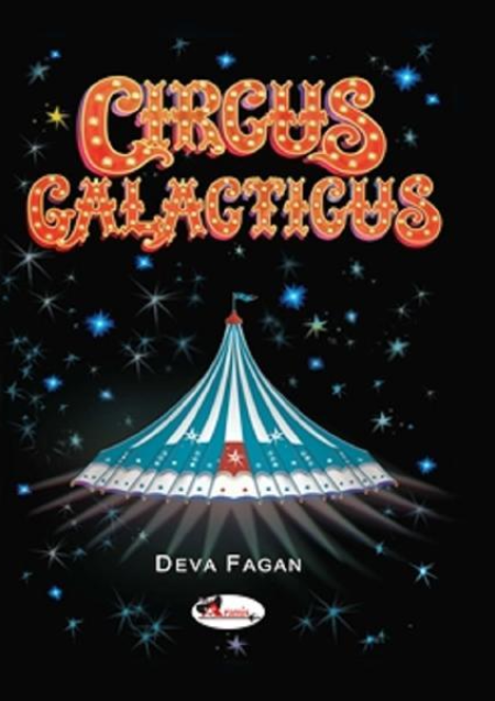 Circus Galacticus | Deva Fagan
