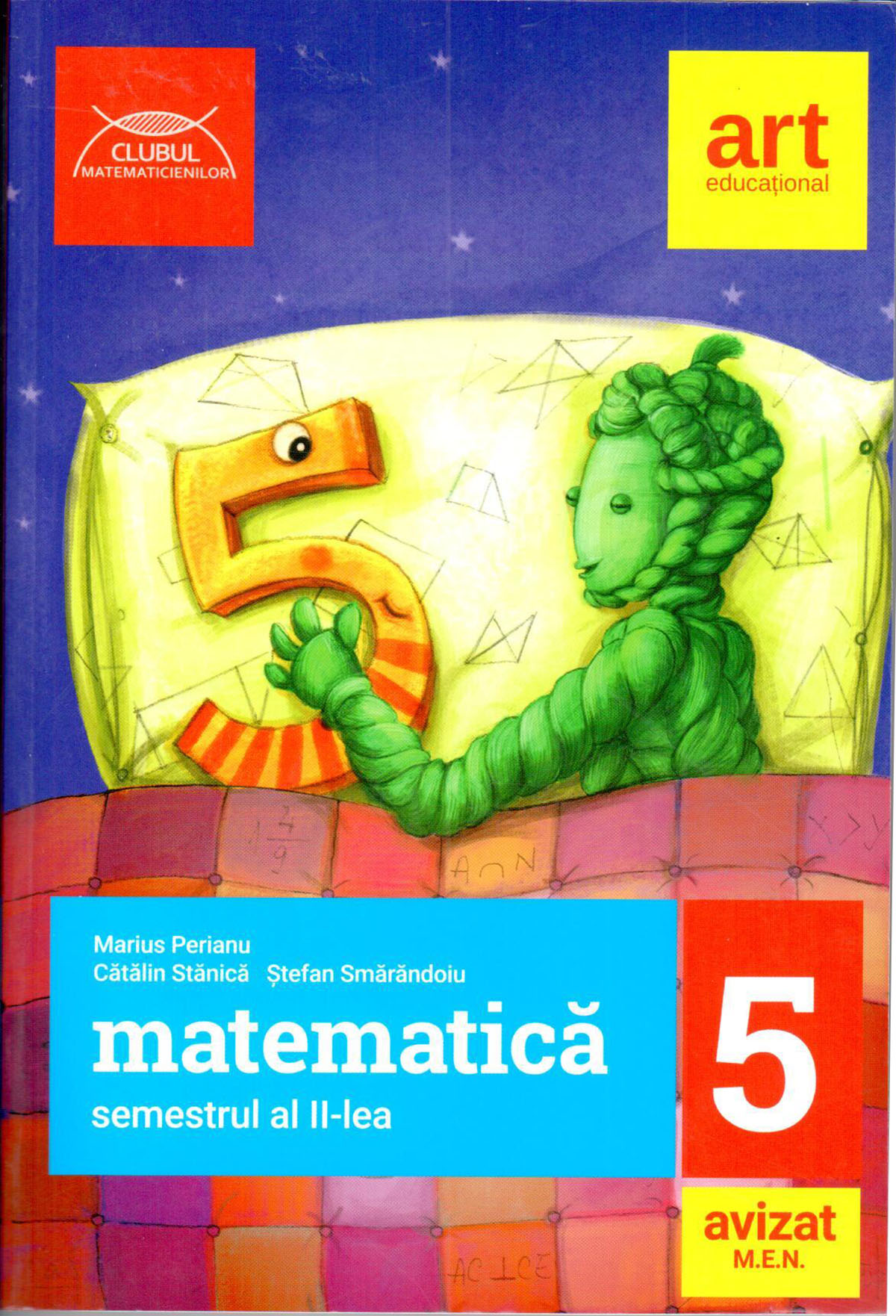 Manual de matematica. Clasa a V-a, semestrul II | Marius Perianu, Catalin Stanica, Stefan Smarandoiu