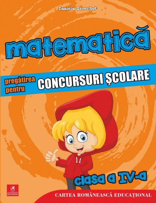 Matematica. Pregatirea pentru concursuri scolare. Clasa a VI-a | Daniela Berechet - 1 | YEO