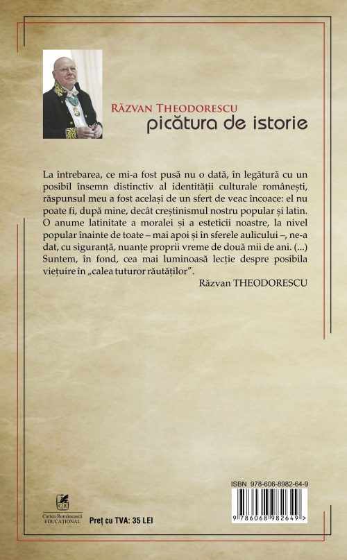 Picatura de istorie | Razvan Theodorescu