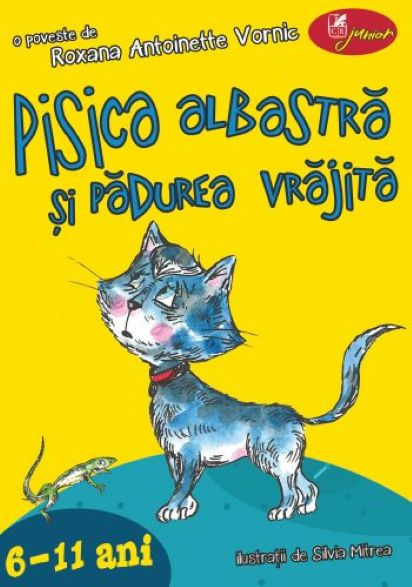 PDF Pisica albastra si padurea vrajita | Roxana Antoinette Vornic Cartea Romaneasca educational Carte