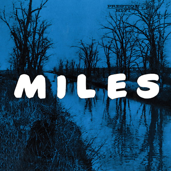 Miles: The New Miles Davis Quintet | Miles Davis