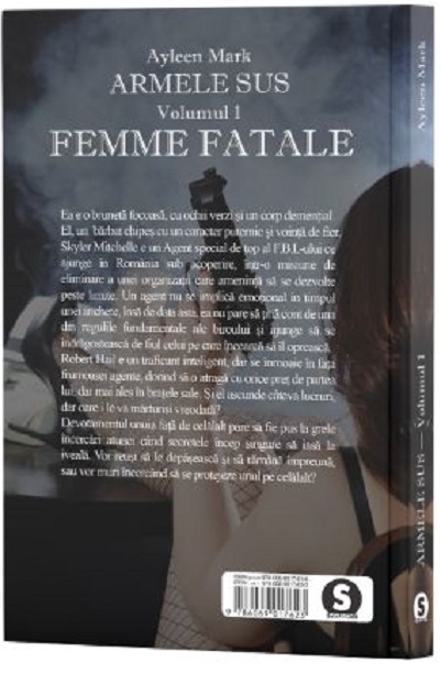 Armele sus. Volumul I: Femme Fatale | Ayleen Mark - 1