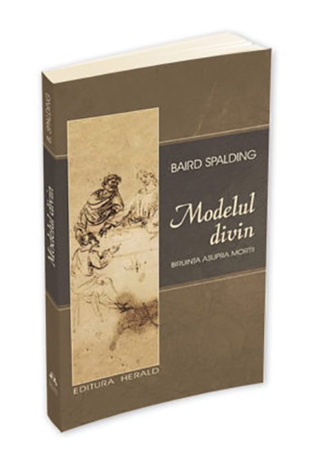 Modelul divin | Baird Spalding