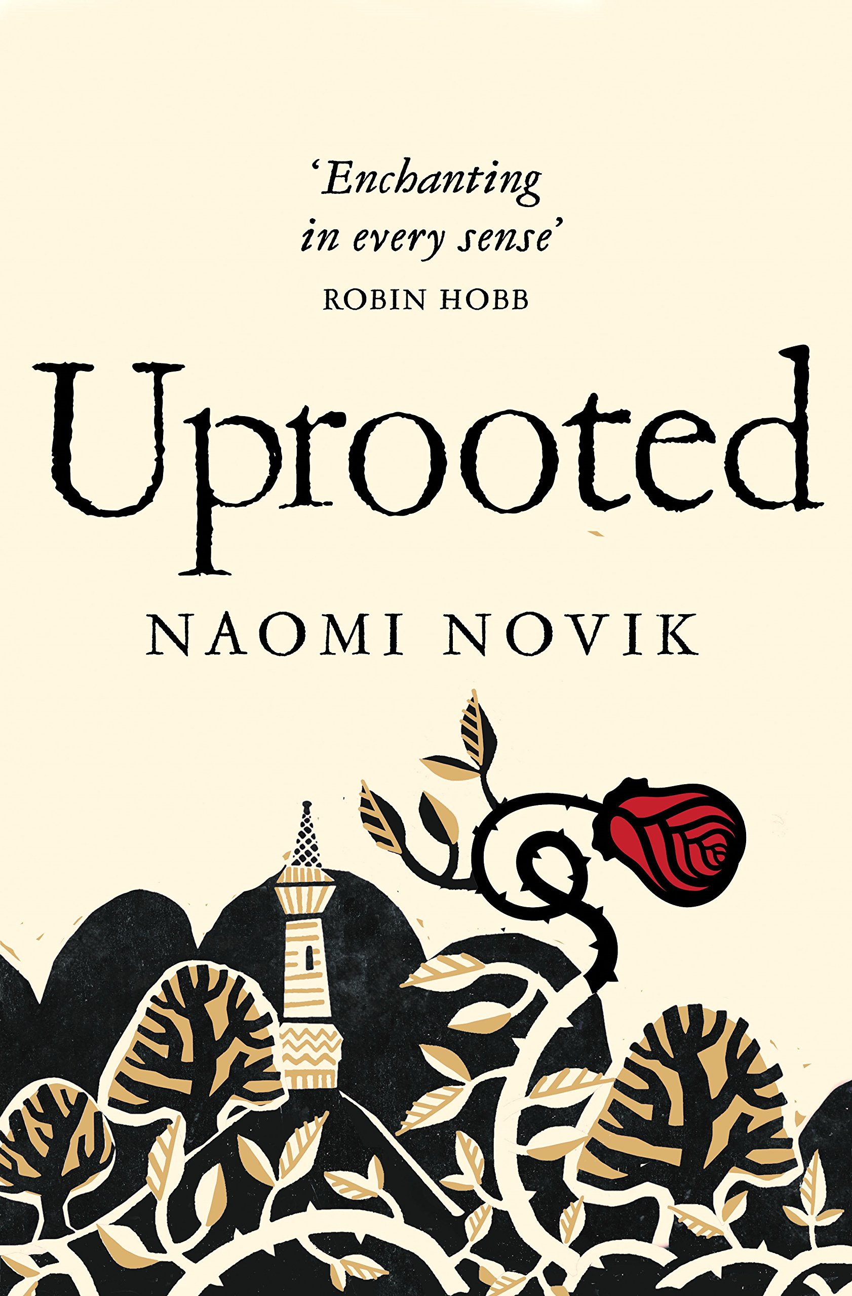 Uprooted  | Naomi Novik