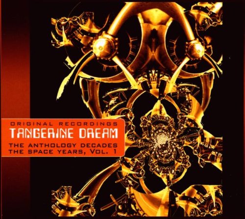 Tangerine Dream: Vol. 1 - Anthology Decades | Tangerine Dream