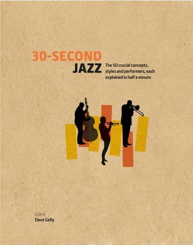 30-Second Jazz | Dave Gelly