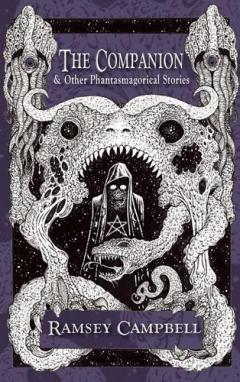 Companion & Other Phantasmagorical Stories [Trade Paperback]