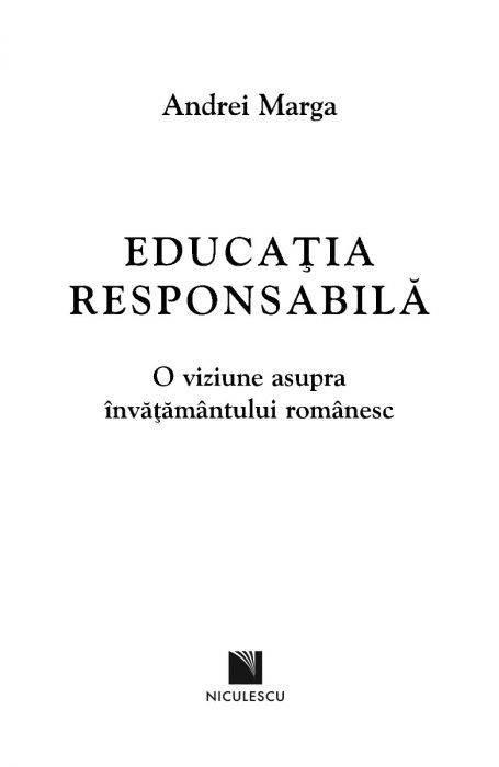 Educatia responsabila | Andrei Marga