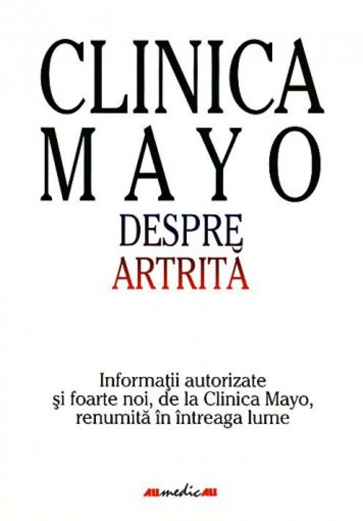 Clinica MAYO. Despre artrita |