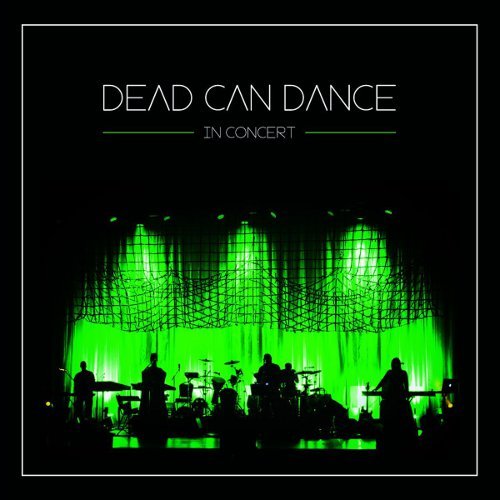 In Concert | Dead Can Dance