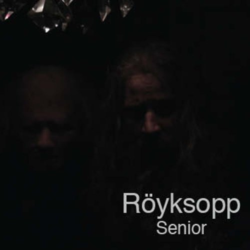 Senior | Royksopp