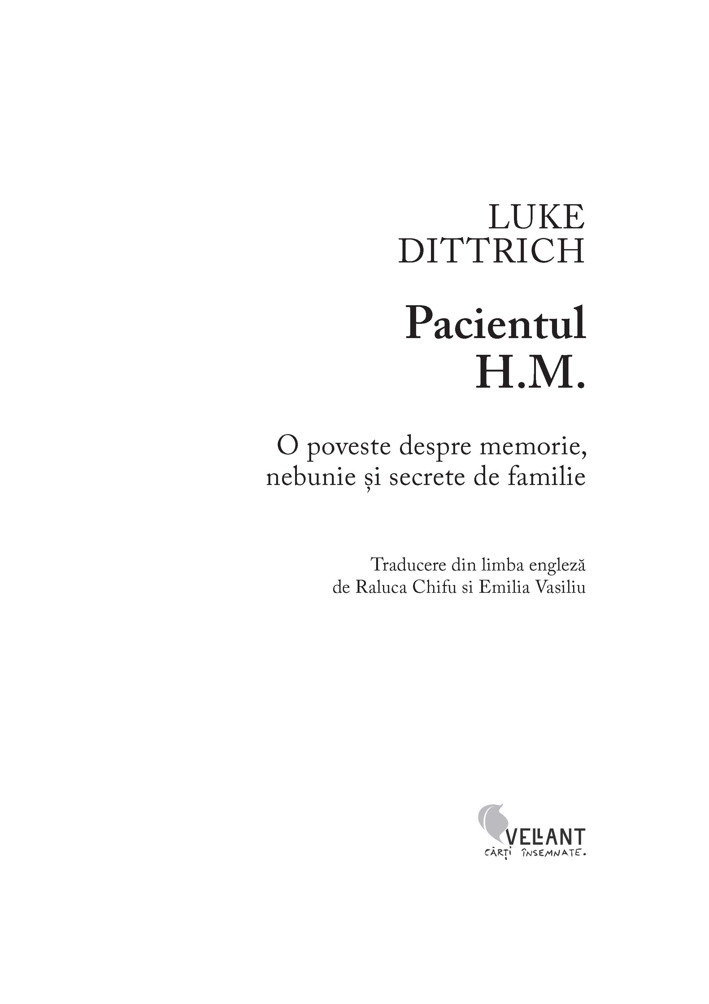 Pacientul H.M. | Luke Dittrich - 1 | YEO