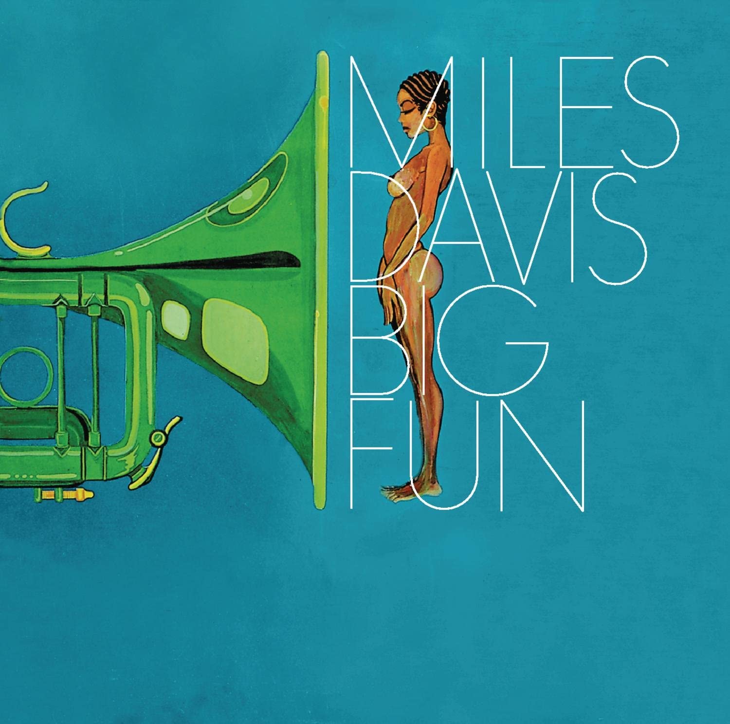 Big Fun | Miles Davis