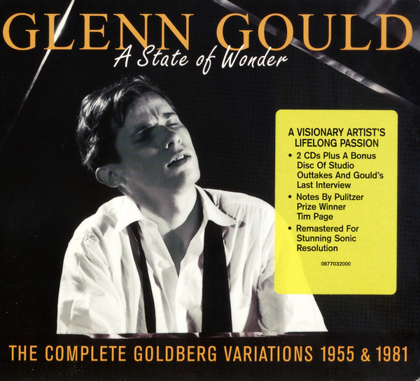 A State Of Wonder - The Complete Goldberg Variations 1955 & 1981 | Glenn Gould