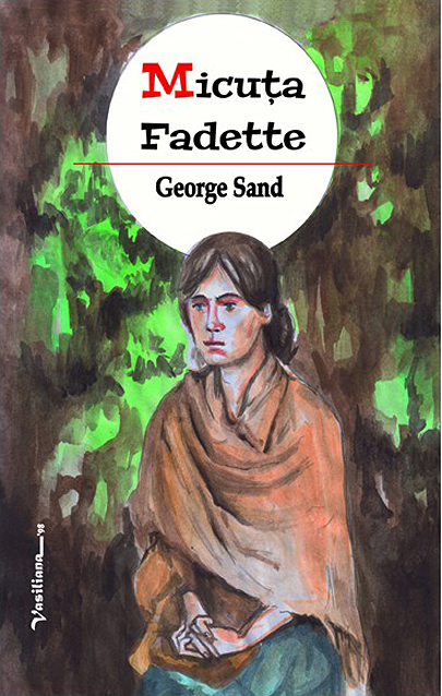 Micuta Fadette | George Sand carturesti.ro