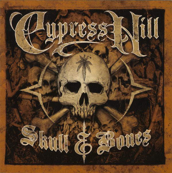 Skull & Bones | Cypress Hill ‎