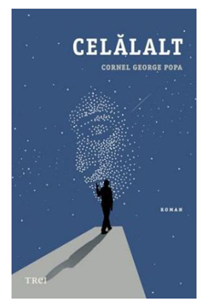Celalalt | Cornel George Popa carturesti.ro Carte