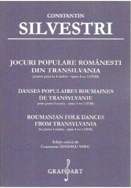 Jocuri populare romanesti din Transilvania | Constantin Silvestri carturesti 2022