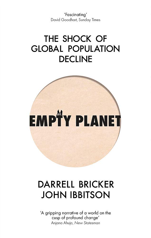 Empty Planet | Darrell Bricker, John Ibbitson